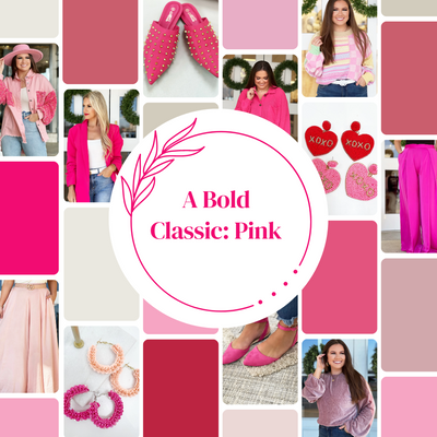 A Bold Classic: Pink