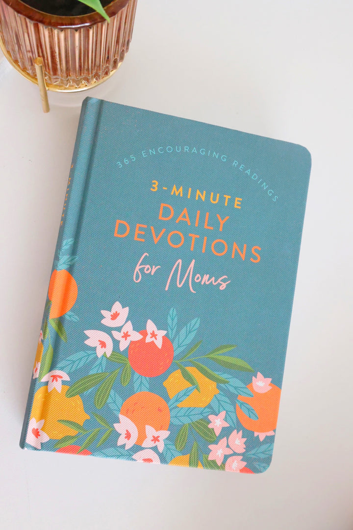 3 Minute Daily Devotions For Moms