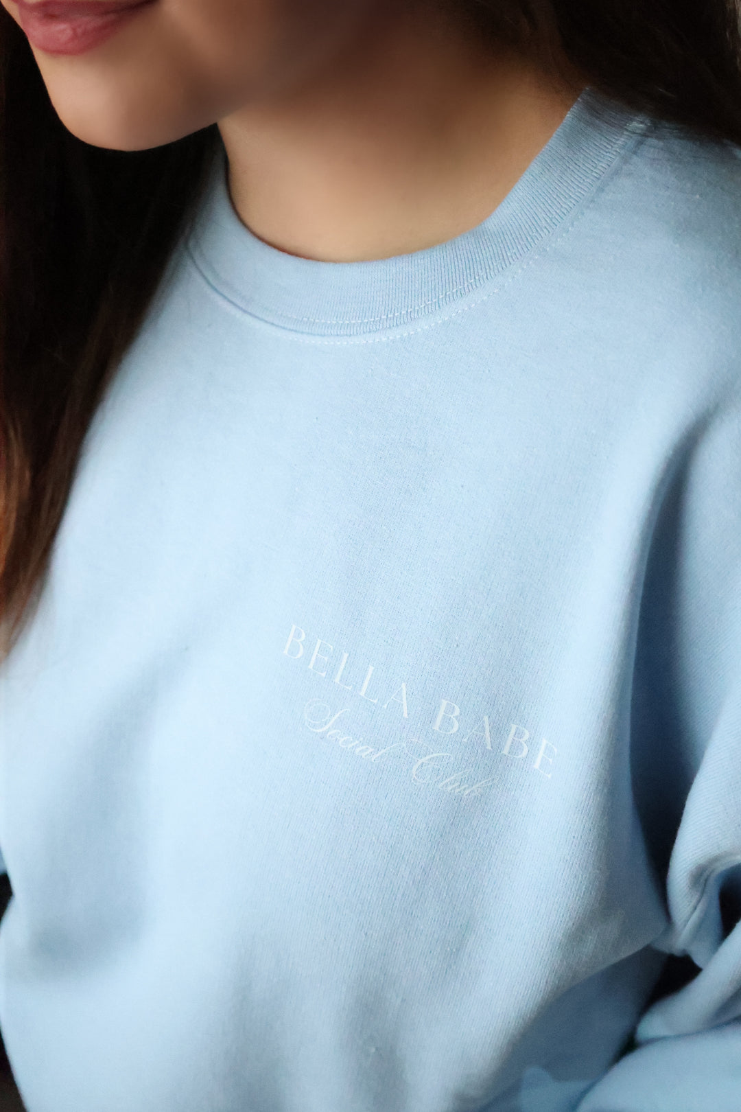 Bella Babe Social Club Sweatshirt