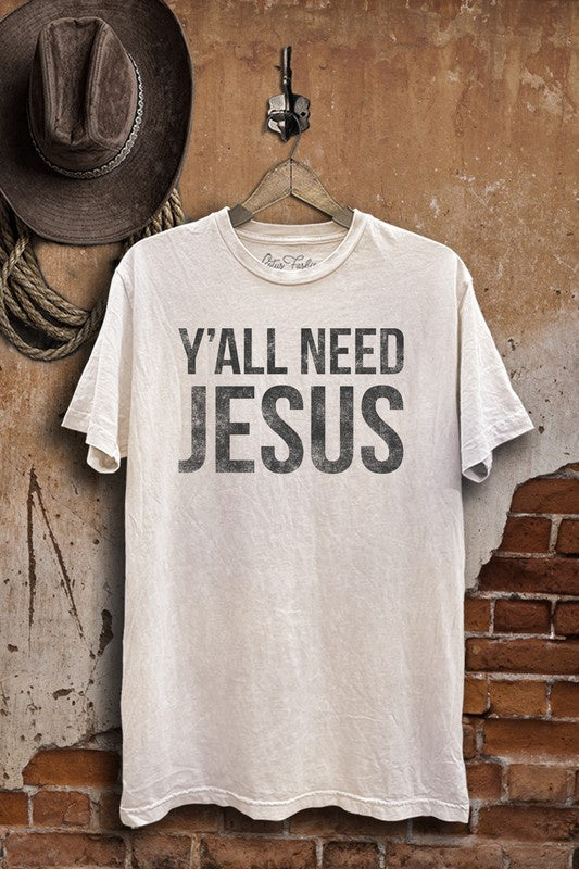 Y'all Need Jesus Graphic Tee