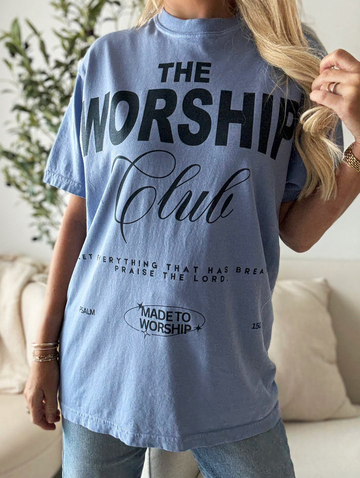The Worship Club Tee