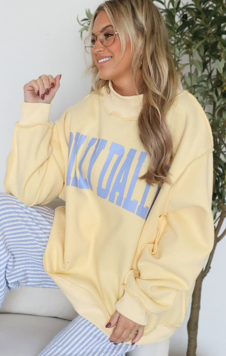 Dilly Dally Sweatshirt