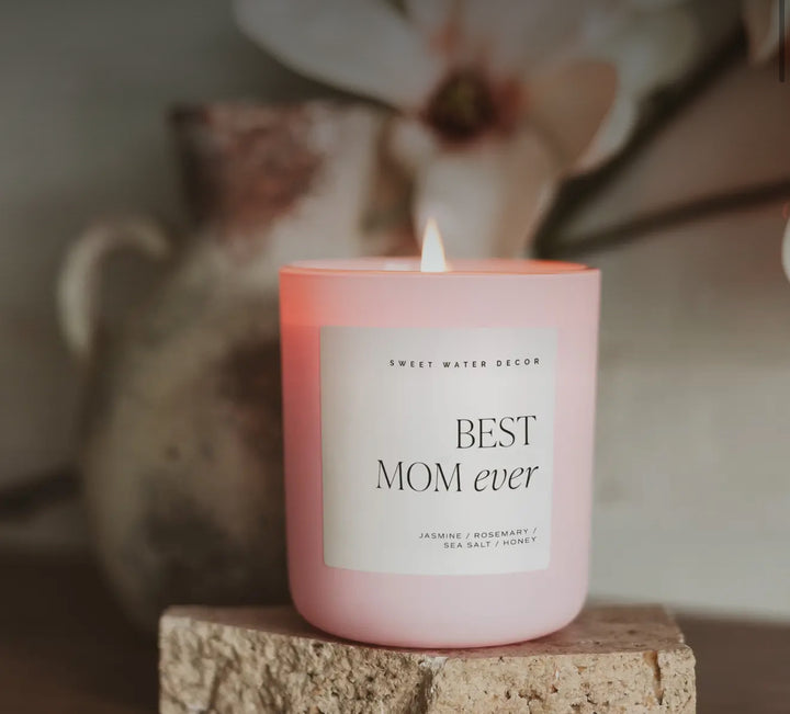 Best Mom Ever Candle 15 oz.