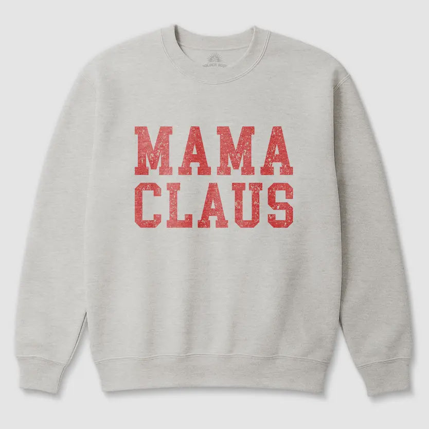 Mama Claus Sweatshirt