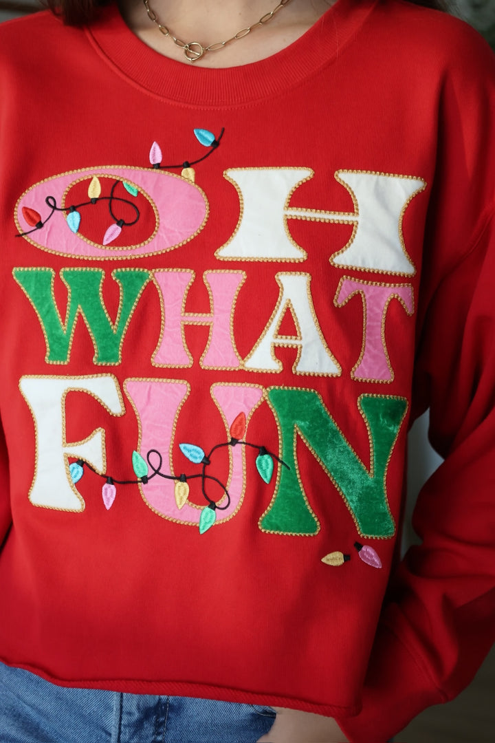Oh What Fun Sweatshirt