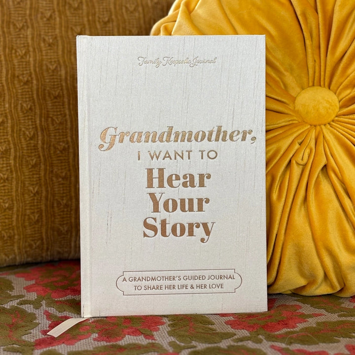 Grandmother, I Want to Hear Your Story: Heirloom Edition