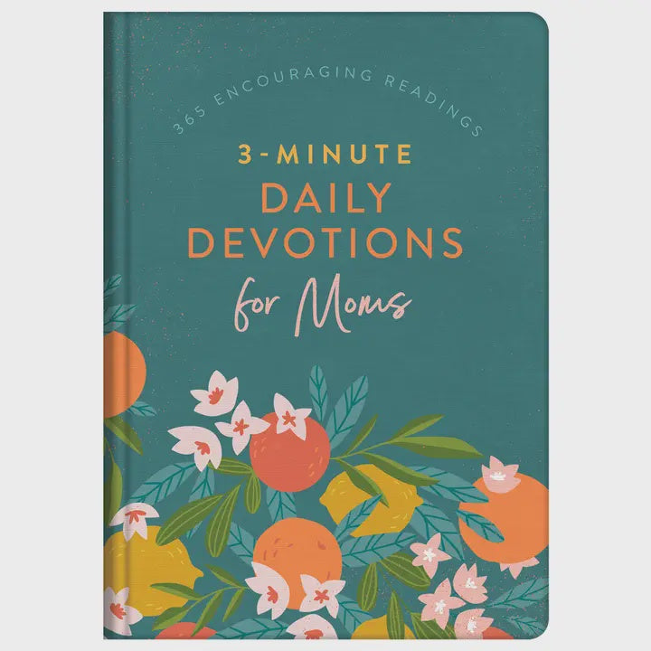 3 Minute Daily Devotions For Moms