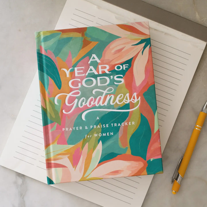 A Year In God's Goodness